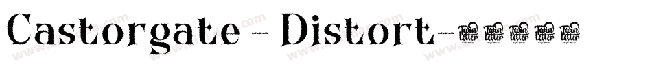 Castorgate - Distort字体转换